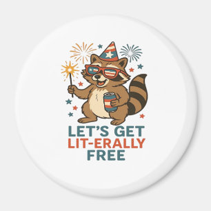 Let's Get Lit-erally Free Design - Fun Party Quote Magnet
