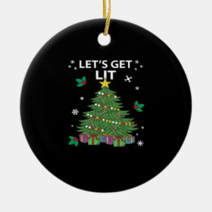 Let's Get Lit Essential Aesthetic Style Ceramic Ornament