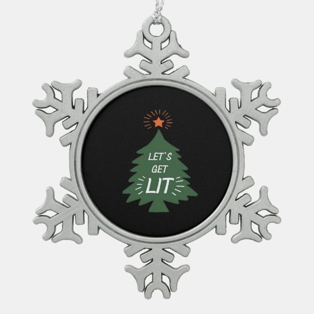 Let's Get Lit Essential Creative Casual Snowflake Pewter Christmas Ornament (Front)