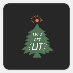 Let's Get Lit Essential Creative Casual Square Sticker