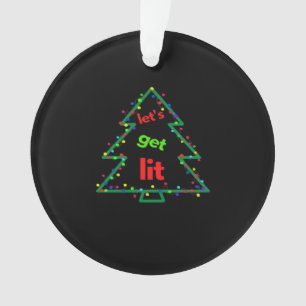 Let's Get Lit Essential Retro Style Ornament