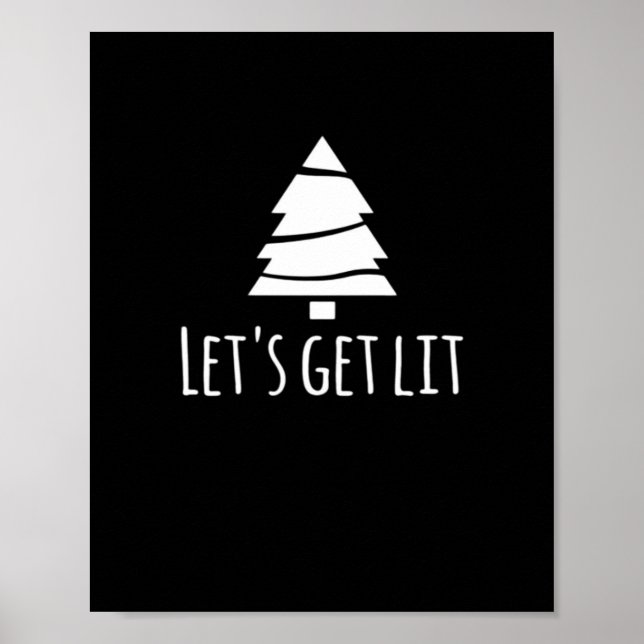 Let's Get Lit Essential Retro Style Poster (Front)
