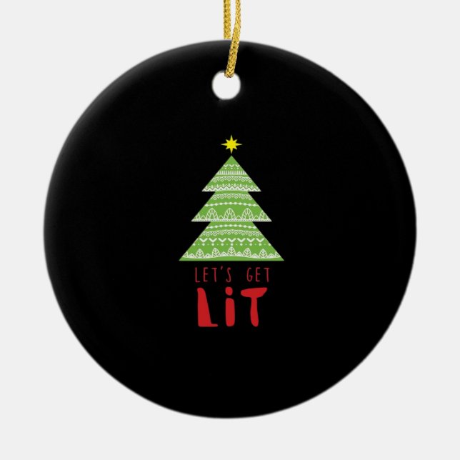 Let's Get Lit Essential Simple Graphic Ceramic Ornament (Front)