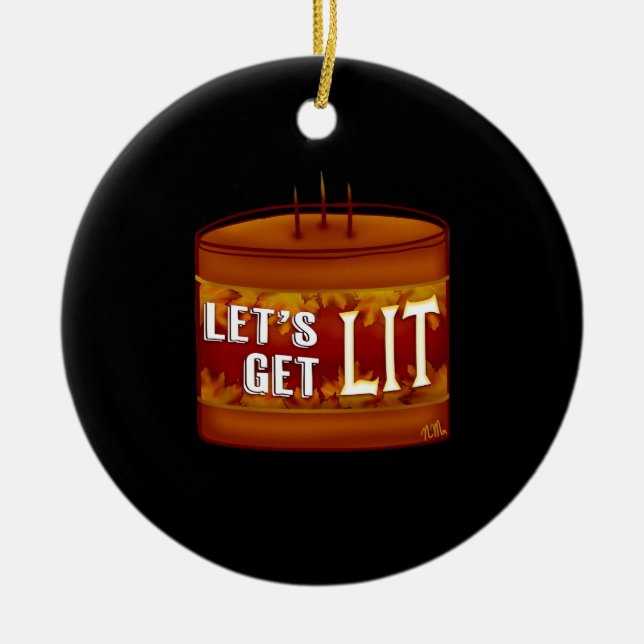 Let's Get Lit Fall Candle Classic Ceramic Ornament (Front)