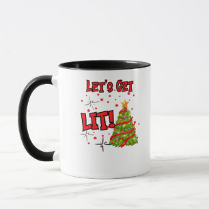 Let's Get Lit, Fun Idiom - Party Christmas Mug