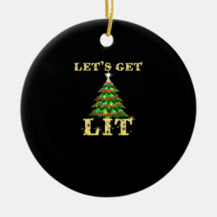 Let's Get Lit Funny Christmas Drinking Classic Ceramic Ornament