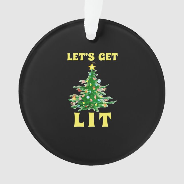 Let's Get Lit Funny Christmas Drinking Classic Ornament (Front)