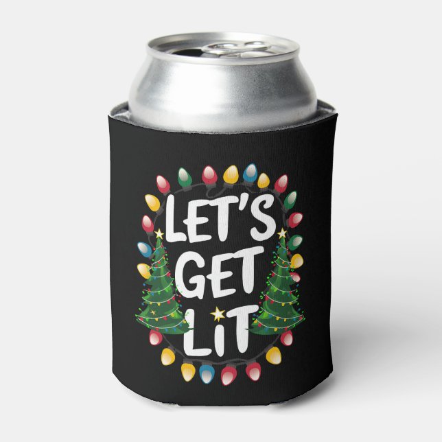 Let's Get Lit Funny Christmas Drinking Xmas Lights Can Cooler (Can Front)