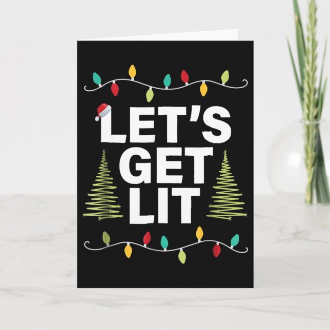 Let's Get Lit Funny Christmas Drinking Xmas Lights Card (Front)