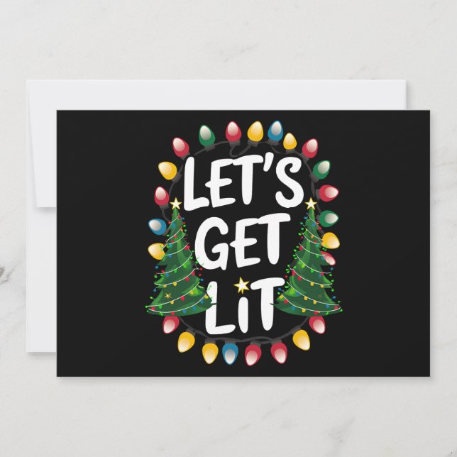 Let's Get Lit Funny Christmas Drinking Xmas Lights Holiday Card (Front)