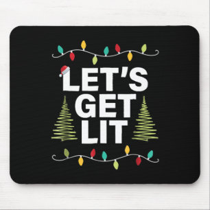 Let's Get Lit Funny Christmas Drinking Xmas Lights Mouse Pad