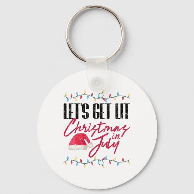 Let's Get Lit Funny Christmas In July Graphic  Key Ring (Front)