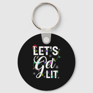 Let's Get Lit Funny Christmas Lighting Xmas Tee Me Key Ring
