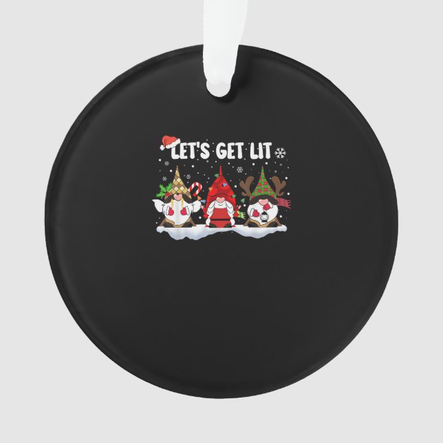 Let's Get Lit Funny Christmas Lights Christmas Gno Ornament (Front)