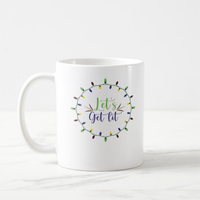 Let's Get Lit Funny Christmas Lights Festive Holid Coffee Mug (Left)