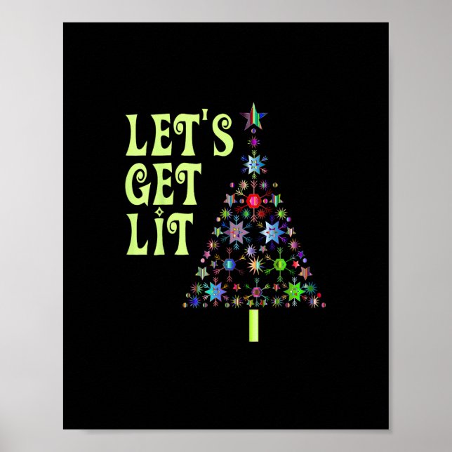 Let's Get Lit Funny Christmas Poster (Front)