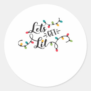 Let's Get Lit Funny Christmas Pun Classic Classic Round Sticker
