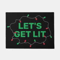 Lets Get Lit Funny Christmas Quote