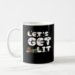 Let's Get Lit, Funny  Coffee Mug