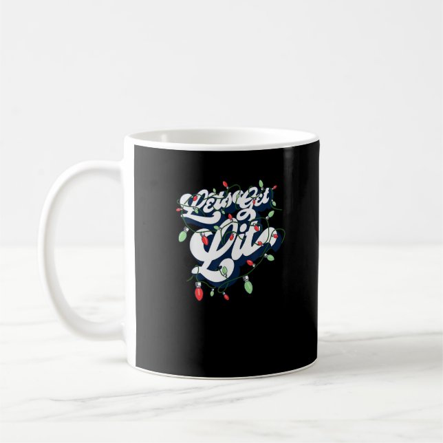 Let's Get Lit! Funny Drinking Christmas Light Grap Coffee Mug (Left)
