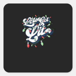 Let's Get Lit! Funny Drinking Christmas Light Grap Square Sticker