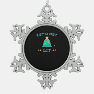 Let's Get Lit Funny Drunk Drinking Christmas Tree  Snowflake Pewter Christmas Ornament