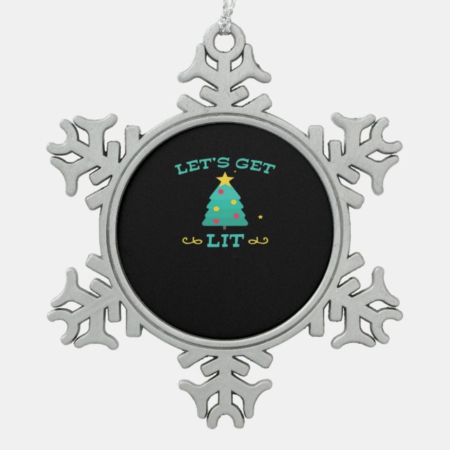 Let's Get Lit Funny Drunk Drinking Christmas Tree  Snowflake Pewter Christmas Ornament (Front)