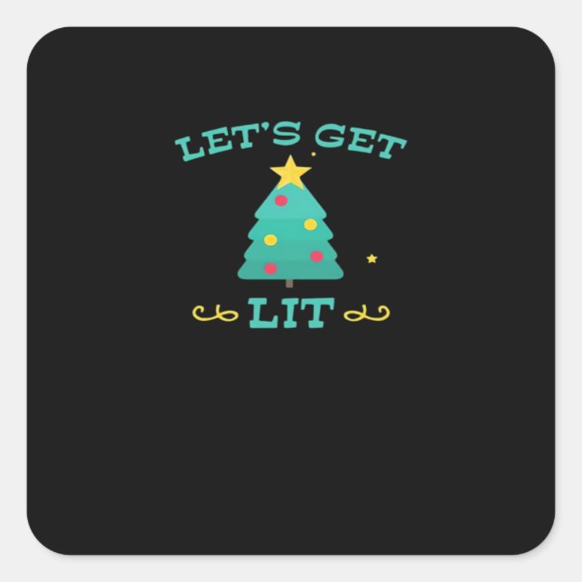 Let's Get Lit Funny Drunk Drinking Christmas Tree  Square Sticker (Front)