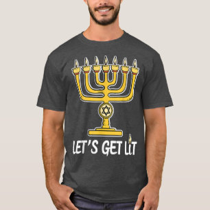 Let's Get Lit Funny Happy Hanukkah T-Shirt