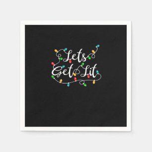 Let's Get Lit - Funny Xmas Holidays Christmas Napkin