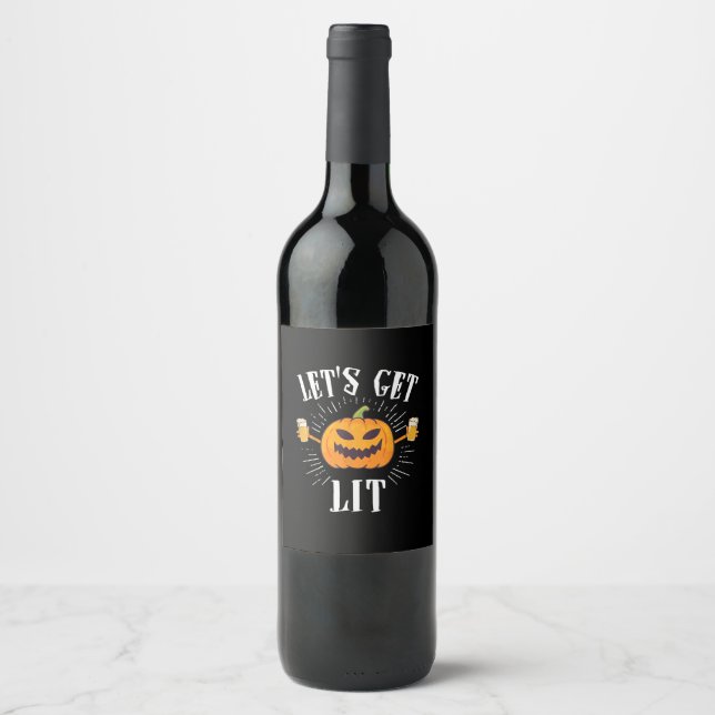 Let's Get Lit Halloween Beer Drinker Wine Label (Front)