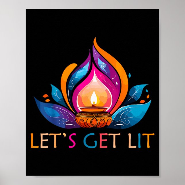 Let's Get Lit Happy Diwali Festival Of Light  Poster (Front)
