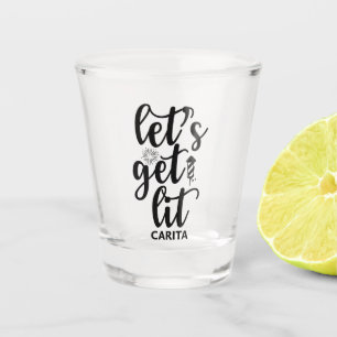 Let's Get Lit Personalised Shot Glass