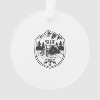 Let's Get Lit Tents Camping Classic Ornament