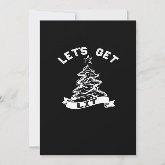 Let's Get Lit This Christmas Funny Humour Quote Fo Holiday Card (Front)