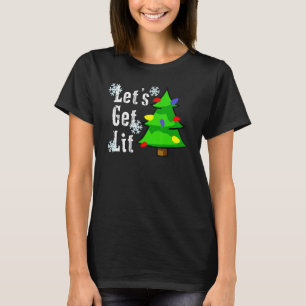 Lets Get Lit Tree Funny Christmas For Adults Men T-Shirt