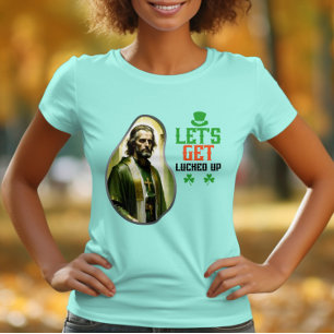 Let's Get Lucked Up - Clovers and Celebrations T-Shirt