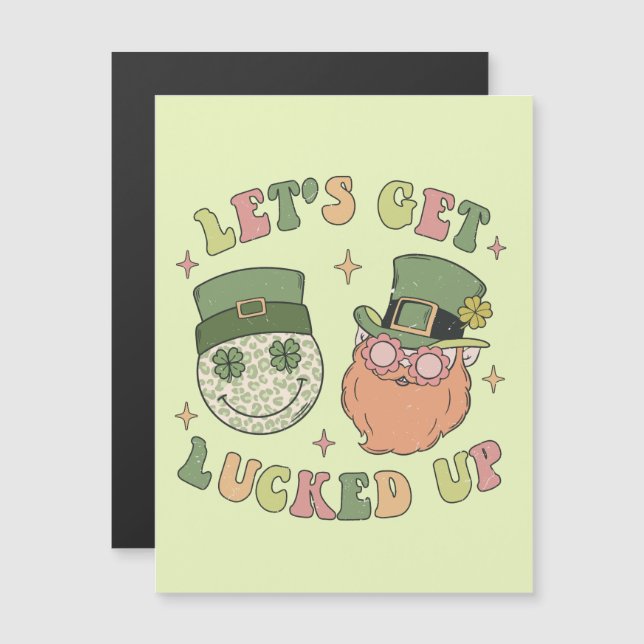 Let's Get Lucked Up - Funny Leprechaun Clover (Front/Back)