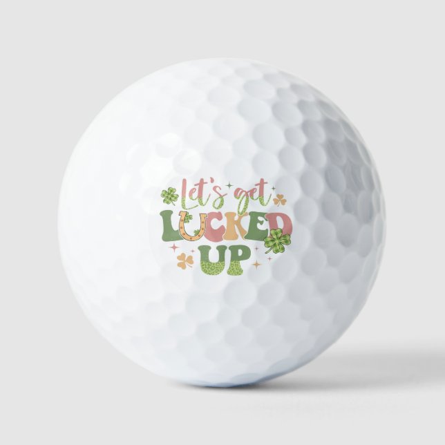 Let's Get Lucked Up Golf Balls (Front)
