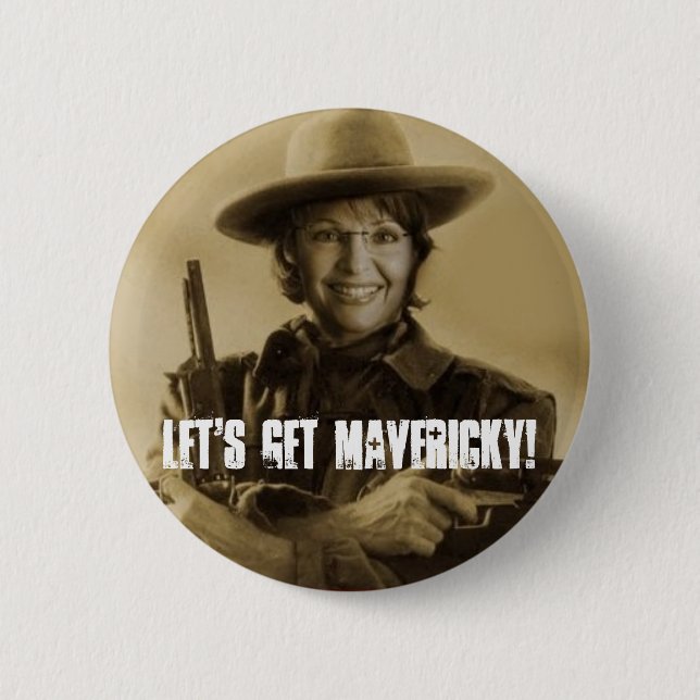 Let's Get Mavericky! 6 Cm Round Badge (Front)