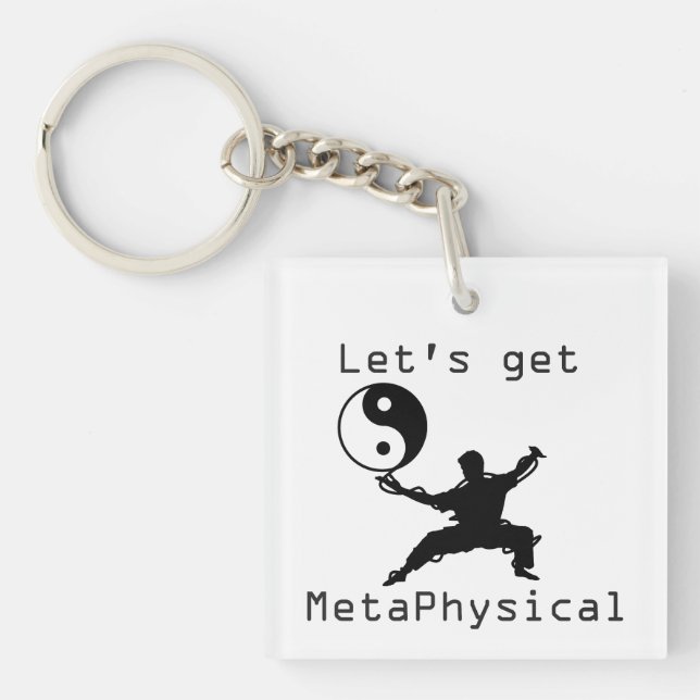 Let's get Metaphysical Key Ring (Front)