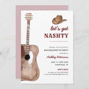 Let's Get Nashty Nashville Nash Bachelorette Party Invitation