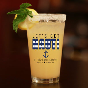 Let's Get Nauti Anchor Bachelorette Party Glass