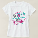 ✨ Let's Get Nauti! Bachelorette Cruise Shirt<br><div class="desc">Get cruise-ready with this cute and cheeky pink glitter tee! Featuring a tropical cocktail,  anchors,  and palm trees,  it’s perfect for bachelorette trips,  girls’ getaways,  and beach parties. Fun and flirty for the whole bride squad!</div>