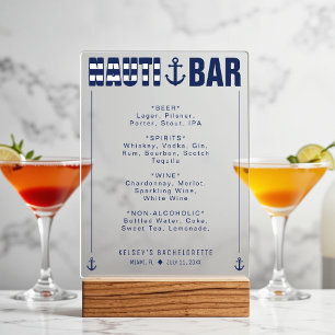 Let's Get Nauti Bachelorette Party Bar Drinks Acrylic Sign