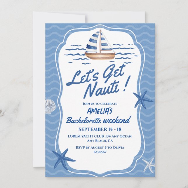 Let's Get Nauti Bachelorette Weekend  Invitation (Front)