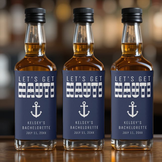 Let's Get Nauti Blue Bachelorette Party Liquor Bottle Label (Let's Get Nauti Blue Bachelorette Party Liquor Bottle Label
)