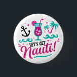 Let's Get Nauti! Bride Squad Party Button<br><div class="desc">This playful button is perfect for your nautical-themed bachelorette bash! With pink glitter text and beachy elements,  it’s a cute accessory for the whole bride crew. Pin it to bags,  shirts,  or party favours!</div>