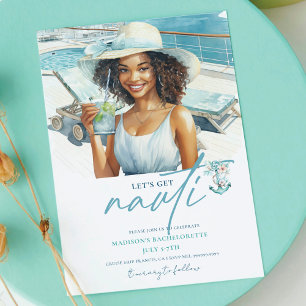 Let's get Nauti Cruise Bachelorette  Invitation