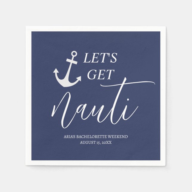 Let's Get Nauti Napkins (Front)